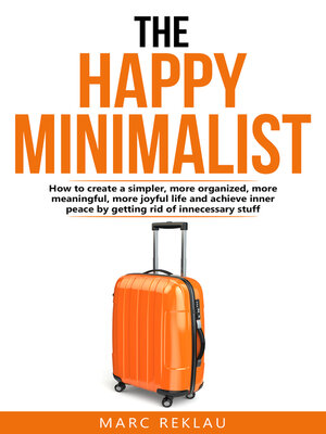 cover image of The Happy Minimalist